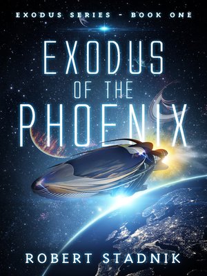 cover image of Exodus of the Phoenix